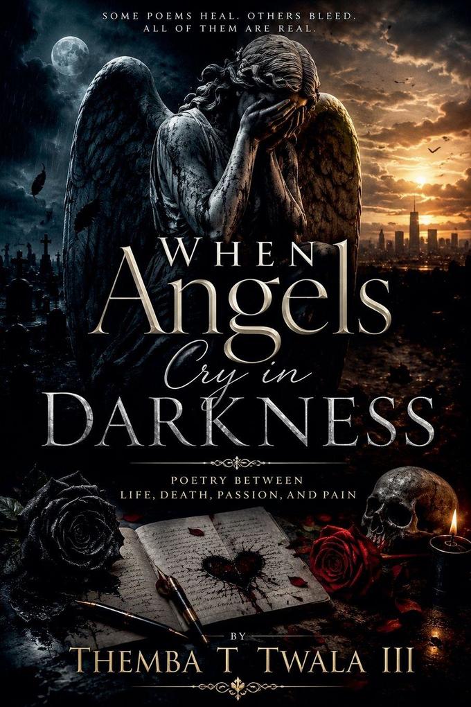 When Angels Cry in Darkness