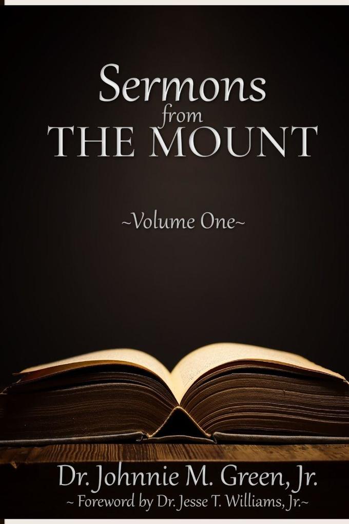 SERMONS FROM THE MOUNT - Volume One