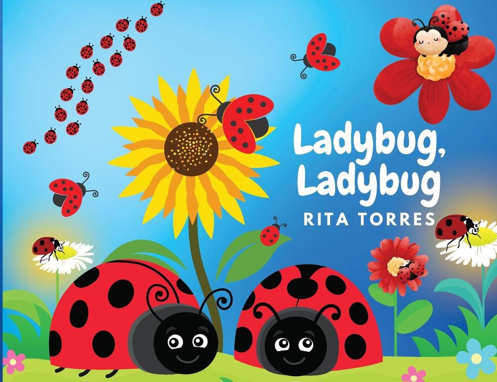 Ladybug Ladybug