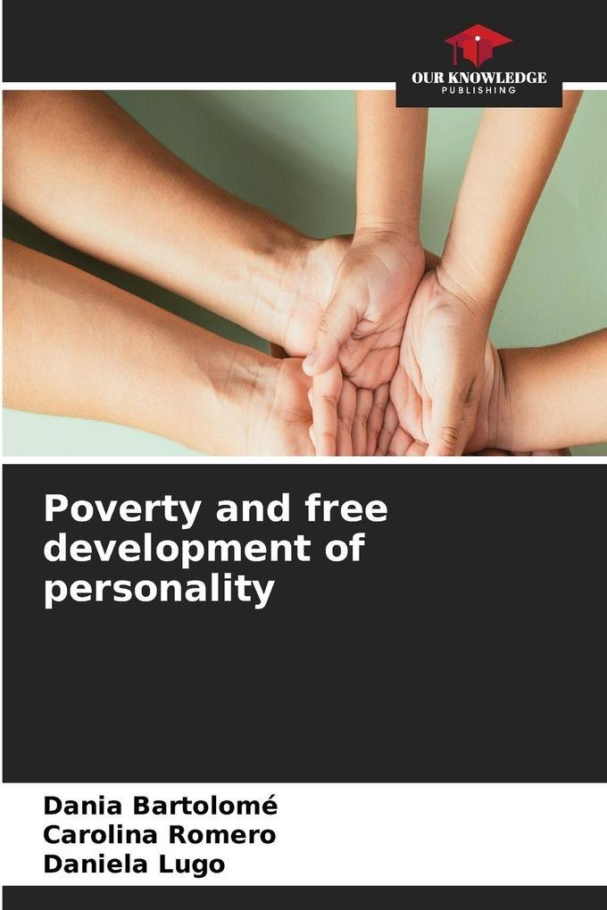 Poverty and free development of personality