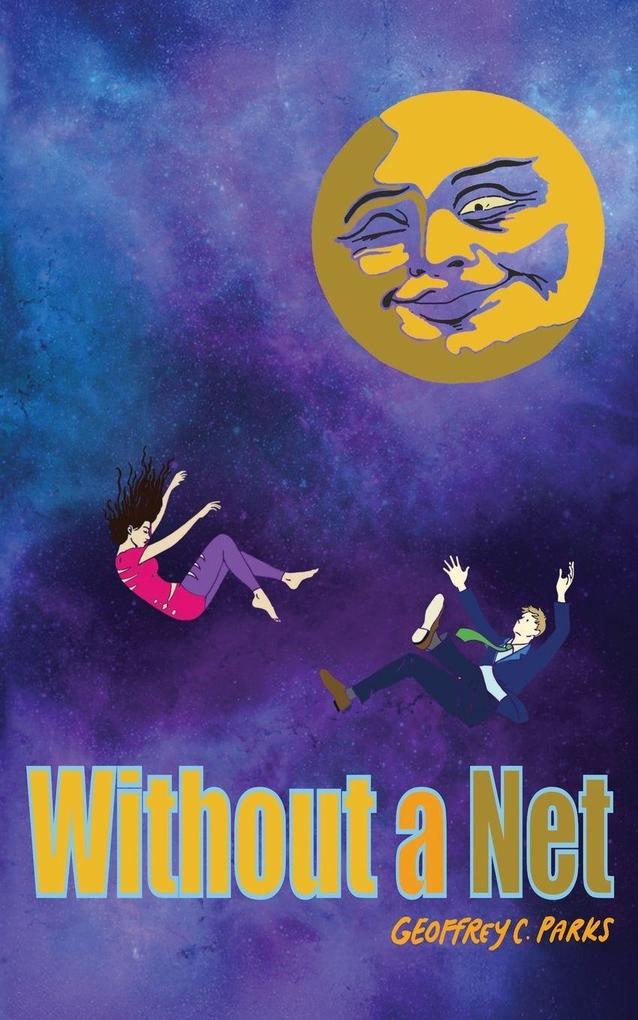 Without A Net