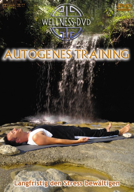 Autogenes Training - Langfristig den Stress bewältigen