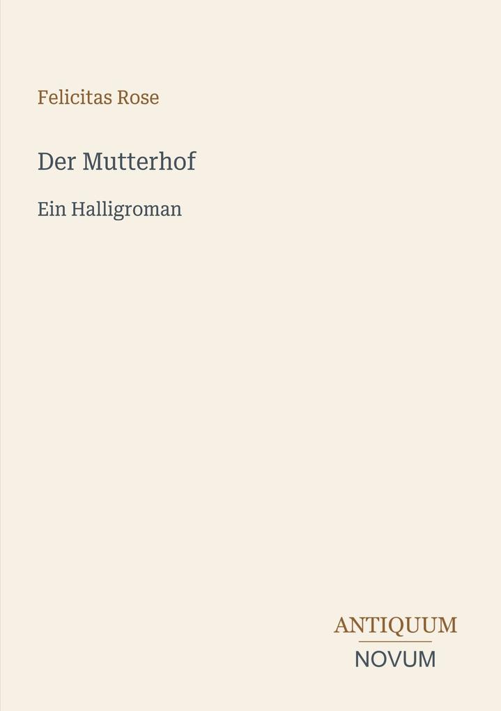 Der Mutterhof
