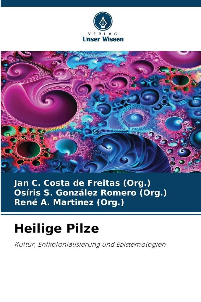 Heilige Pilze