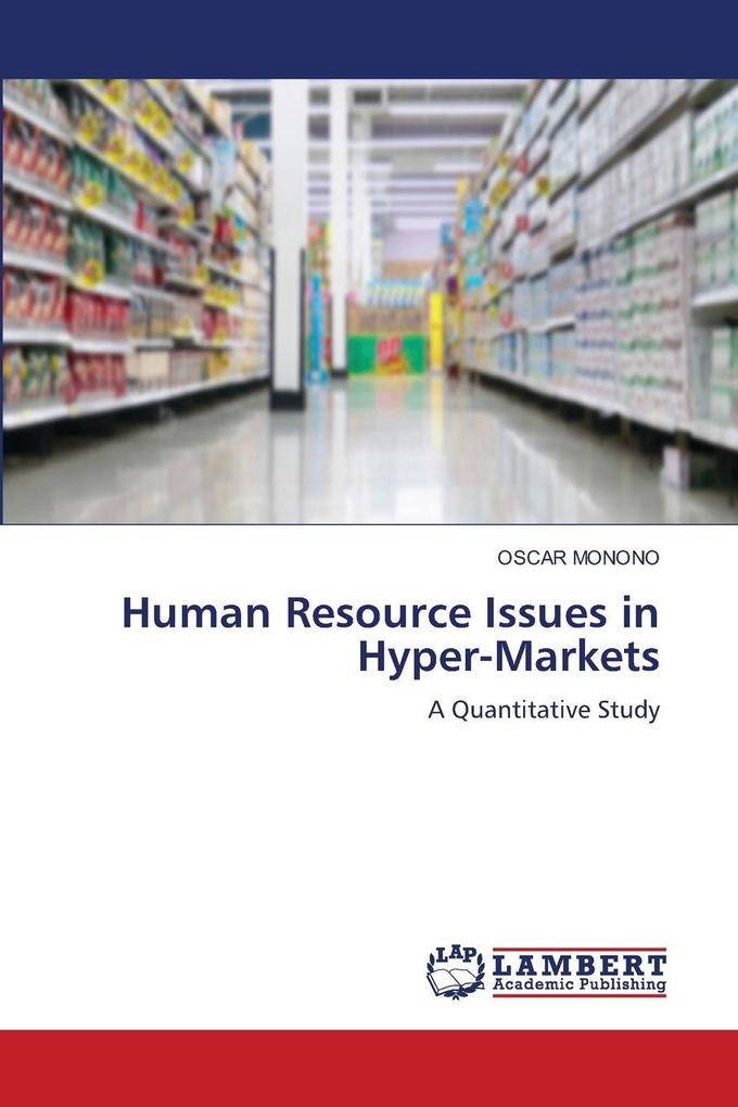 Human Resource Issues in Hyper-Markets