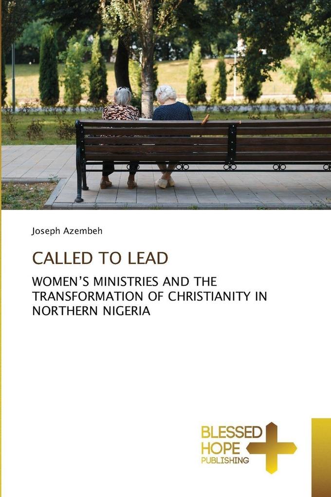 CALLED TO LEAD