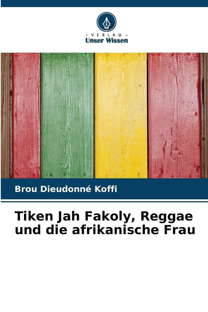 Tiken Jah Fakoly Reggae und die afrikanische Frau