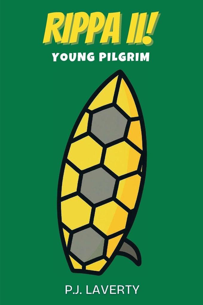 RIPPA II! Young Pilgrim