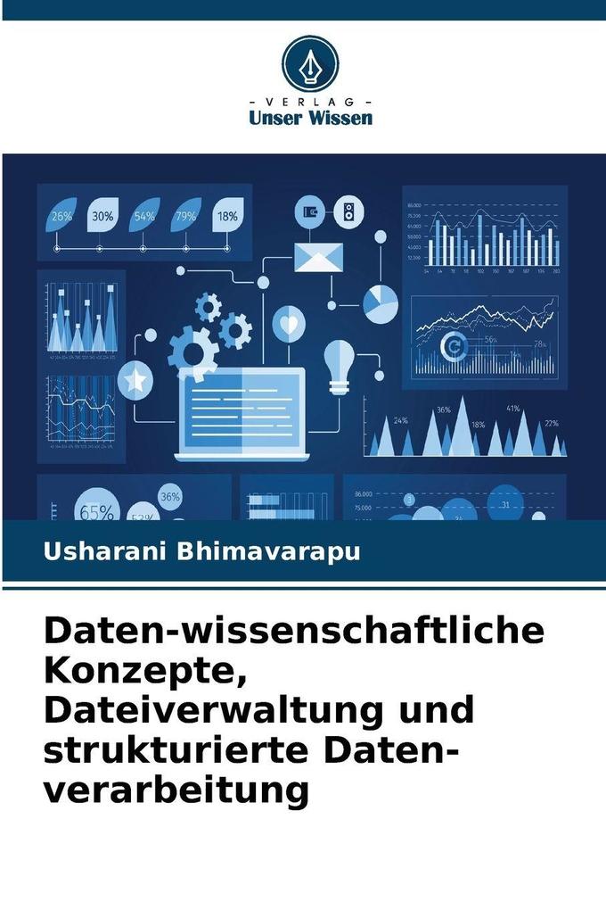 Daten-wissenschaftliche Konzepte Dateiverwaltung und strukturierte Daten-verarbeitung