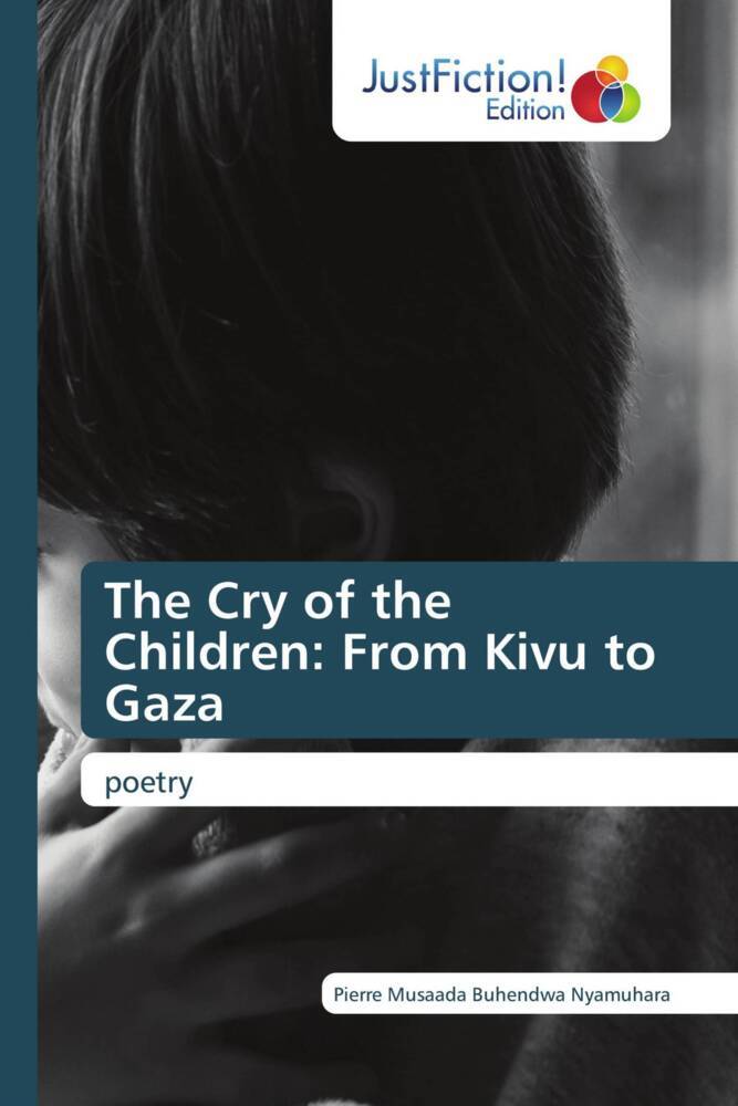 The Cry of the Children: From Kivu to Gaza