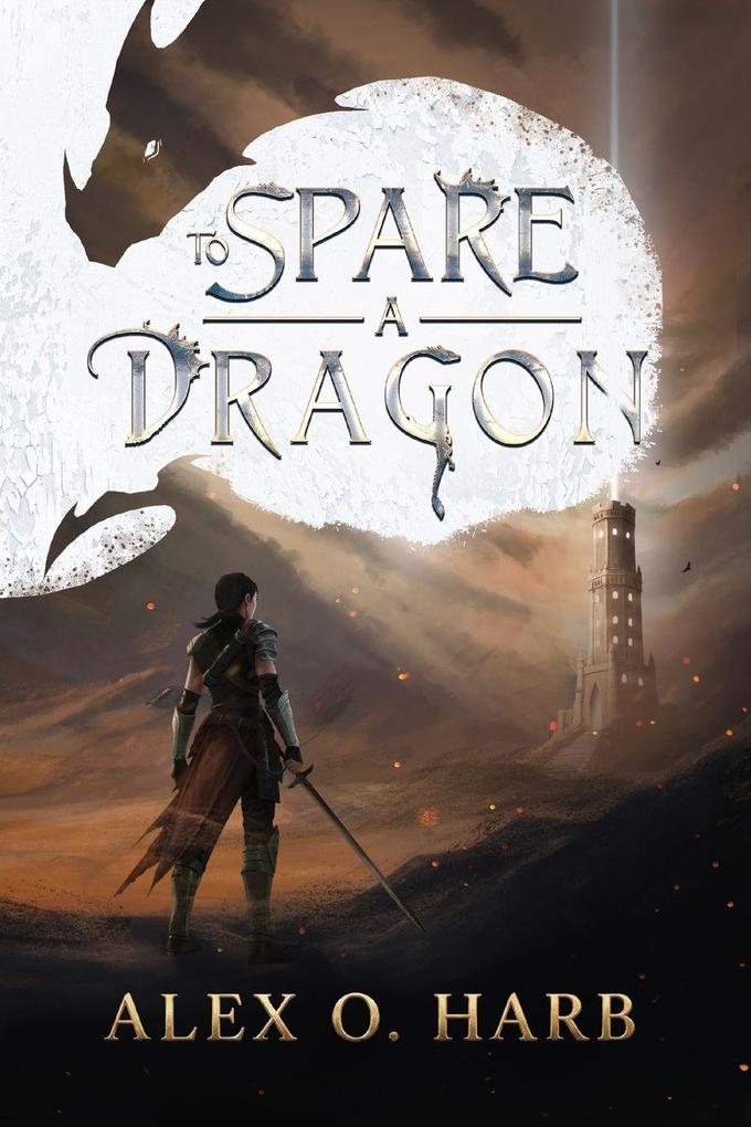 To Spare A Dragon