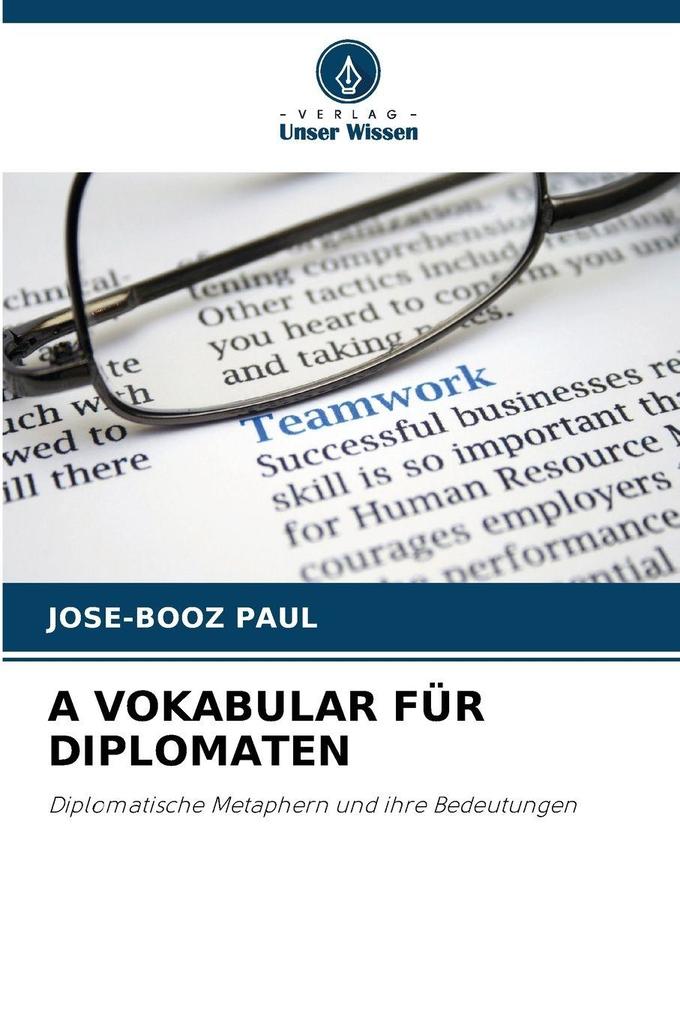 A VOKABULAR FÜR DIPLOMATEN