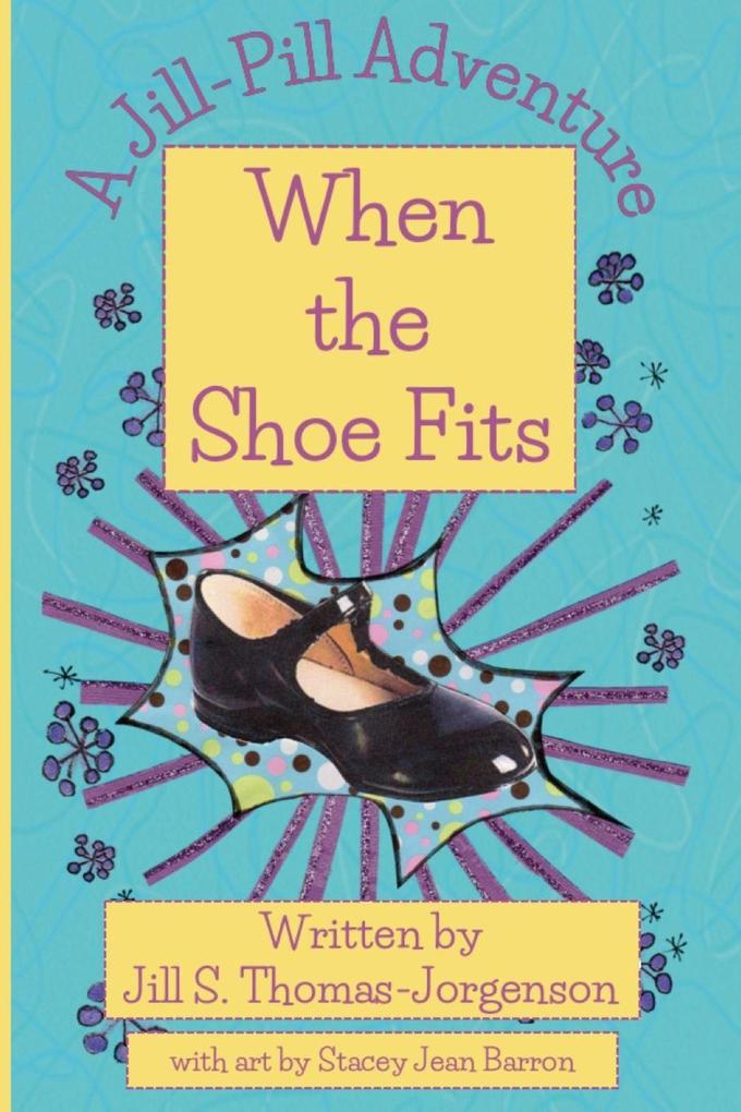 When the Shoe Fits
