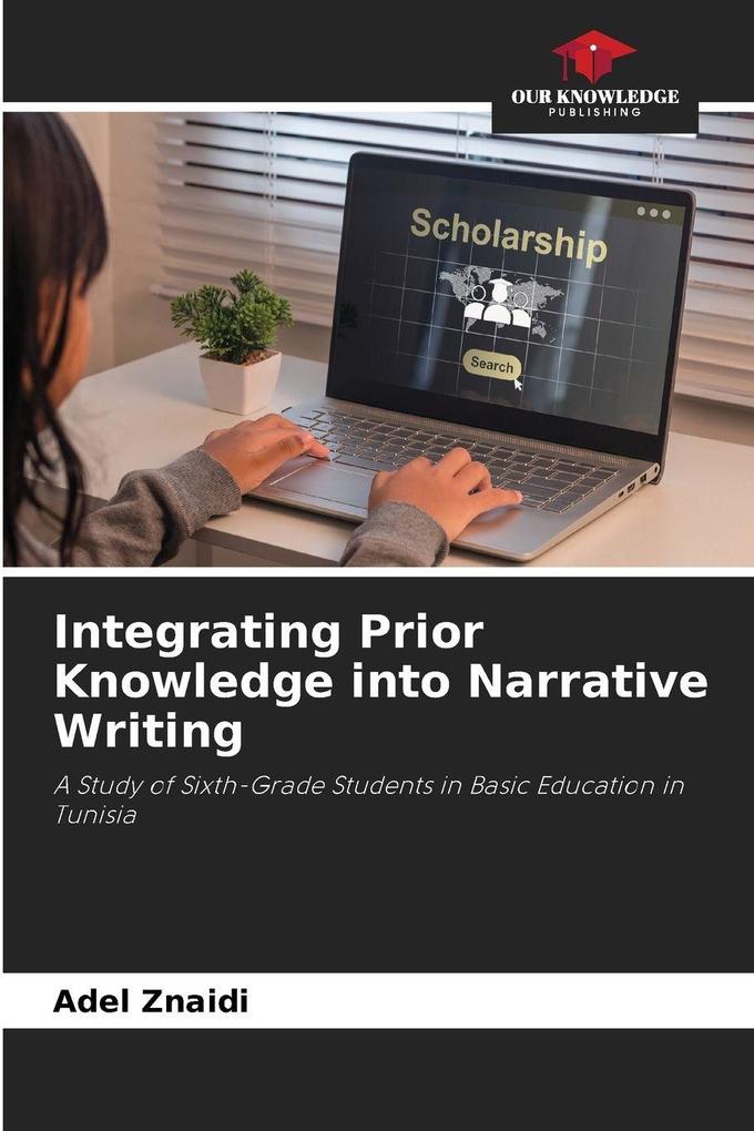 Integrating Prior Knowledge into Narrative Writing