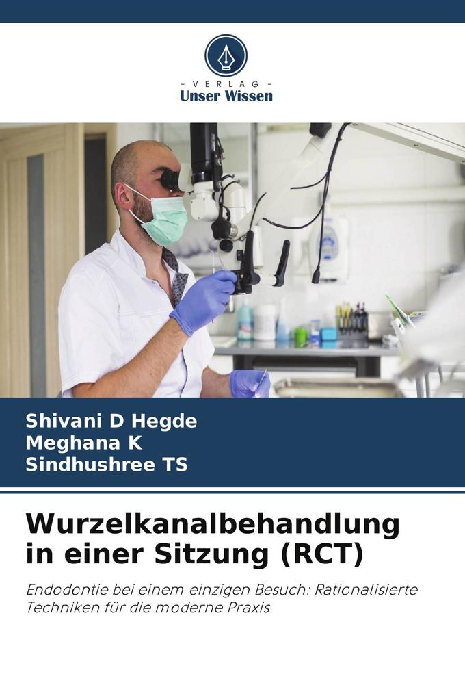 Wurzelkanalbehandlung in einer Sitzung (RCT)