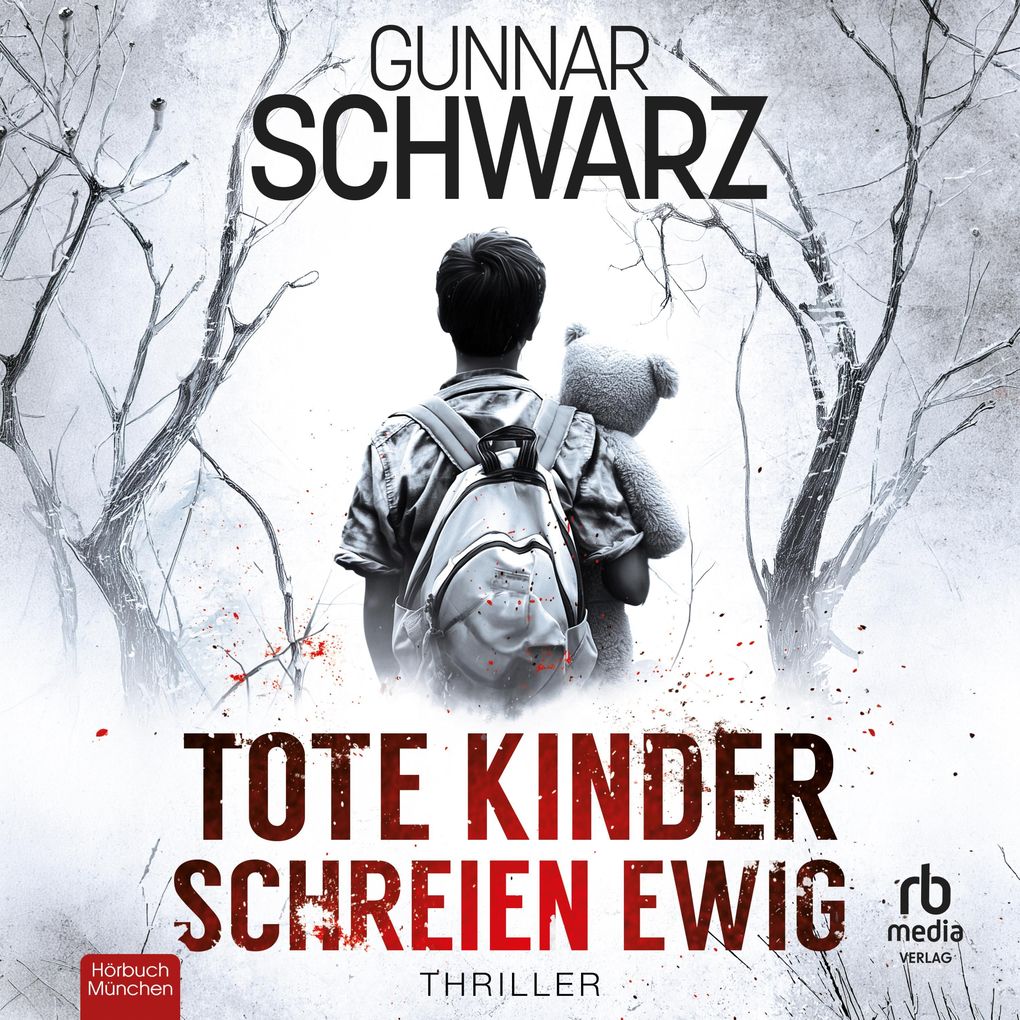 Tote Kinder schreien ewig