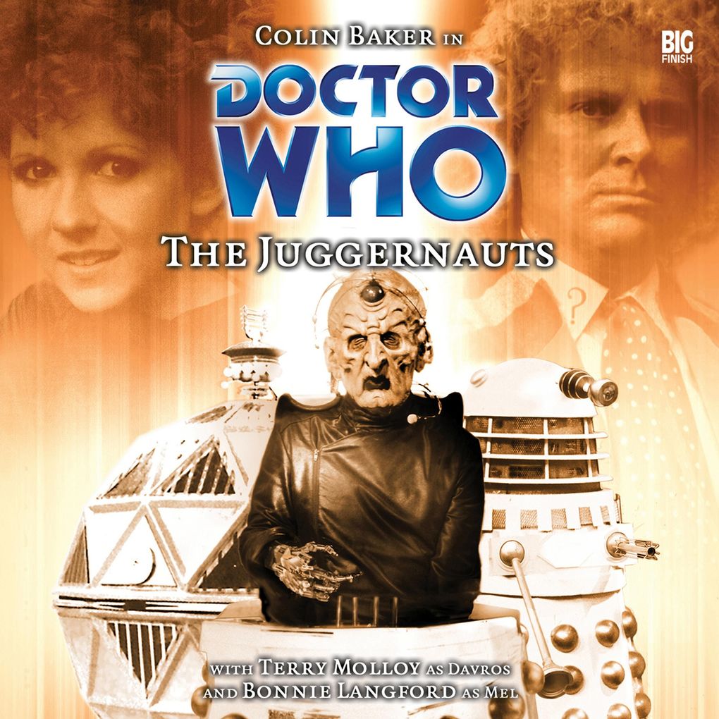 Doctor Who - The Juggernauts
