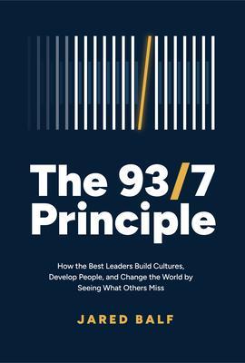 The 93/7 Principle