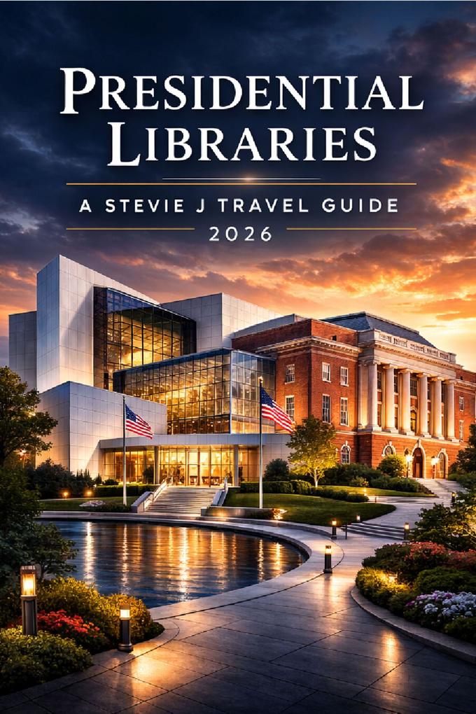 Presidential Libraries