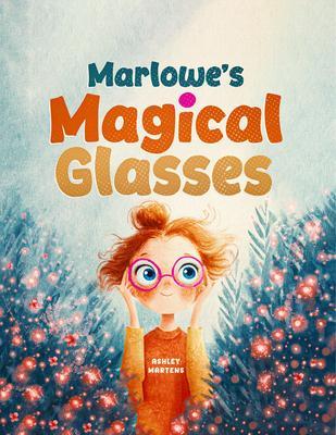 Marlowe's Magical Glasses