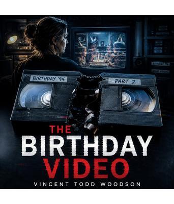 The Birthday Video