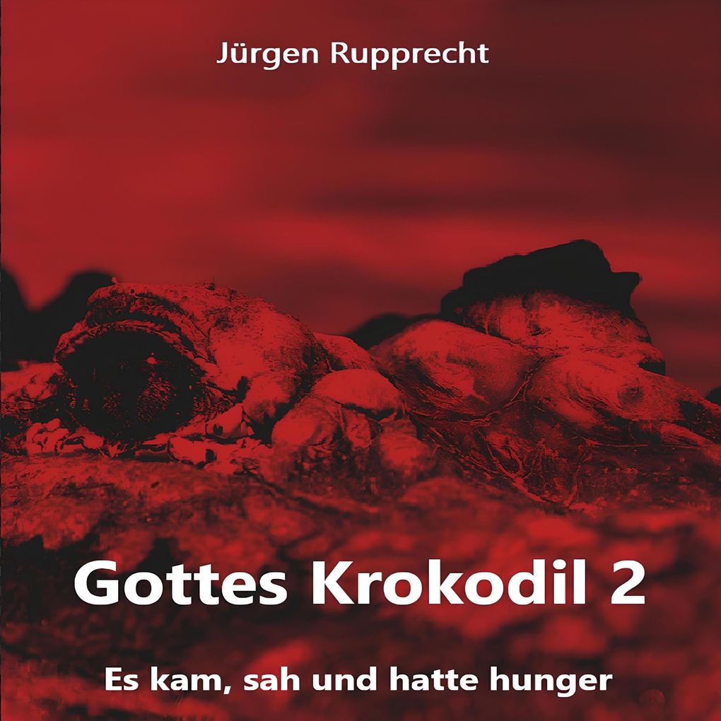 Gottes Krokodil 2