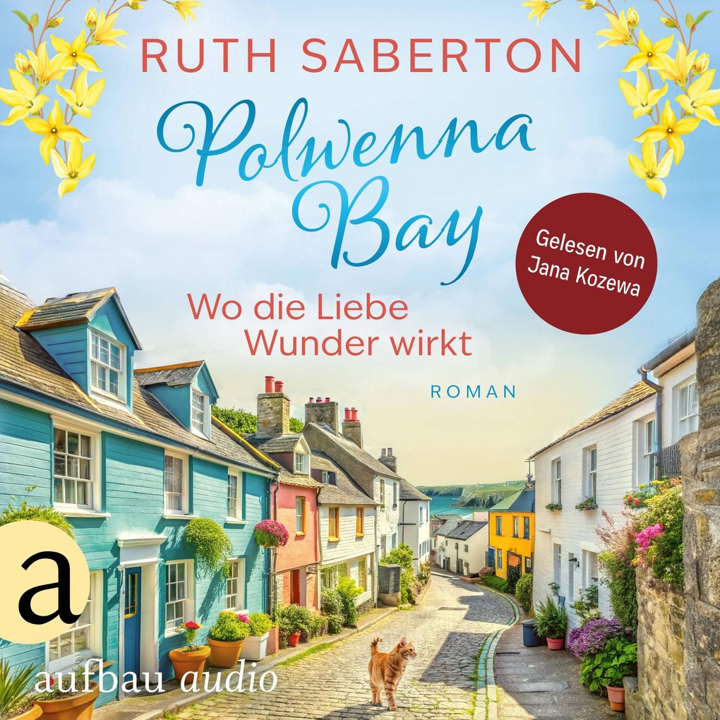 Polwenna Bay - Wo die Liebe Wunder wirkt