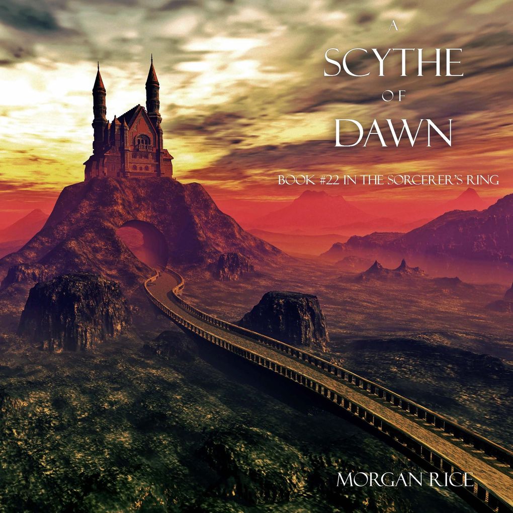 A Scythe of Dawn (The Sorcerer's RingBook #22)