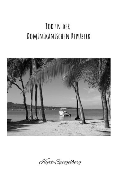 Tod in der Dominikanischen Republik