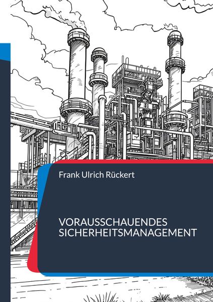 Vorausschauendes Sicherheitsmanagement