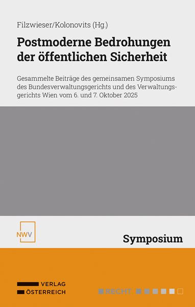 Postmoderne Bedrohungen der öffentlichen Sicherheit