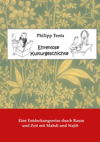 Ehrenlose Kulturgeschichte