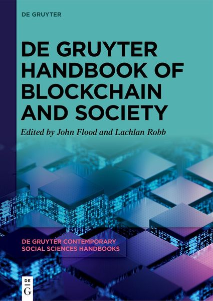 De Gruyter Handbook of Blockchain and Society
