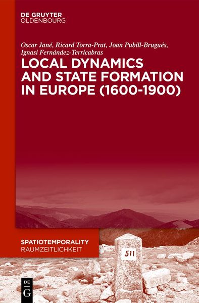 Local Dynamics and State Formation in Europe (1600-1900)