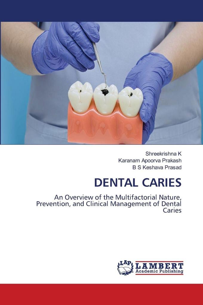 DENTAL CARIES