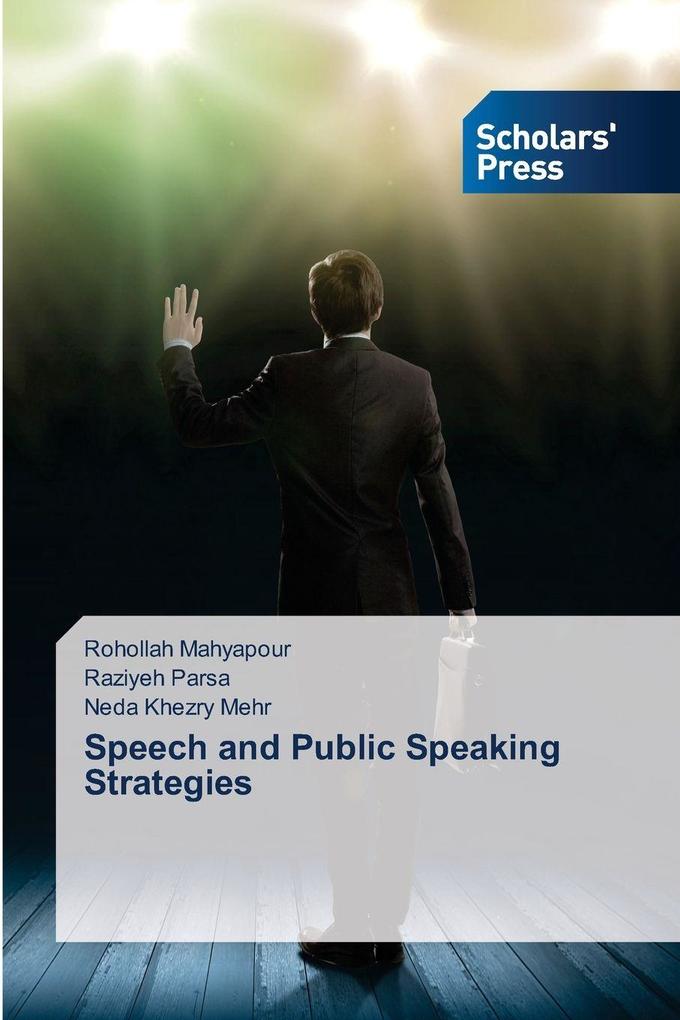Speech and Public Speaking Strategies