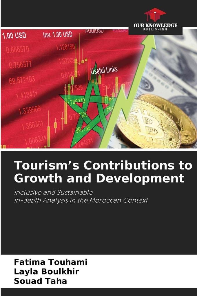 Tourism's Contributions to Growth and Development