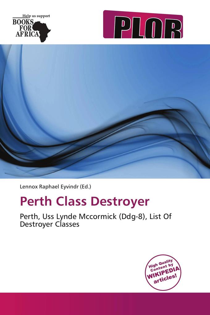 Perth Class Destroyer