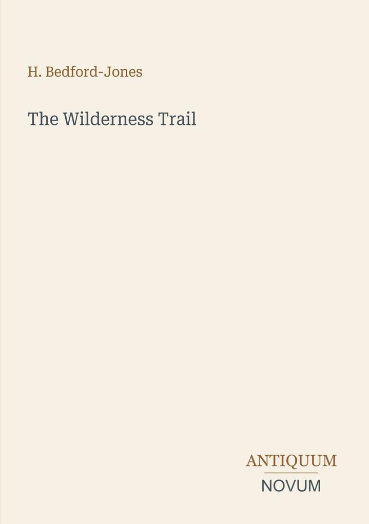 The Wilderness Trail