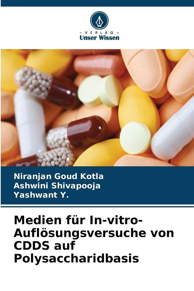 Medien für In-vitro-Auflösungsversuche von CDDS auf Polysaccharidbasis