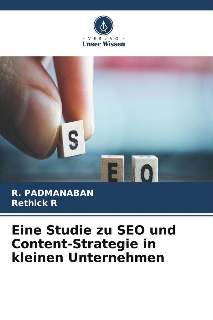 Eine Studie zu SEO und Content-Strategie in kleinen Unternehmen