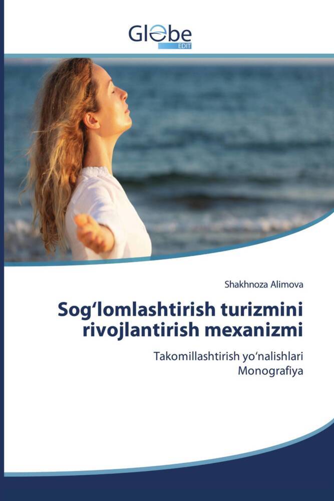 Sog'lomlashtirish turizmini rivojlantirish mexanizmi