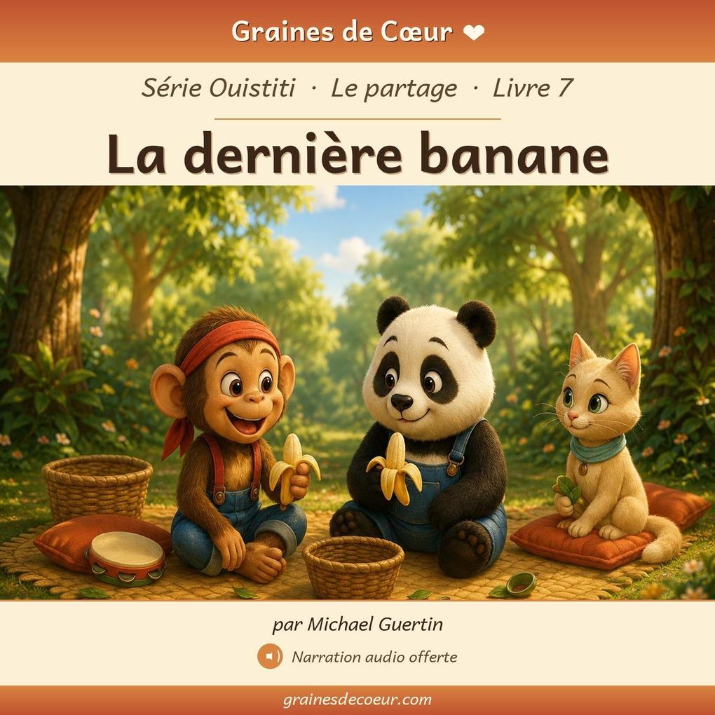 La dernière banane