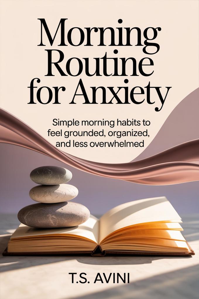 Morning Routine for Anxiety
