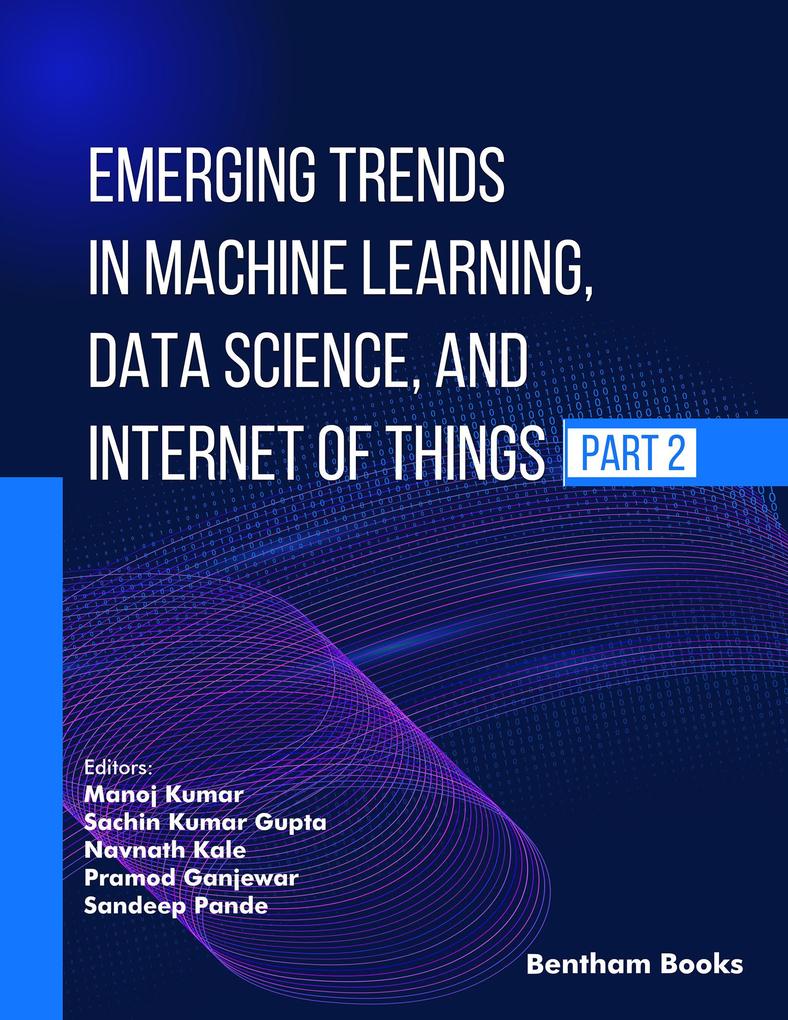 Emerging Trends in Machine Learning Data Science and Internet of Things