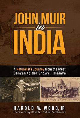 John Muir in India