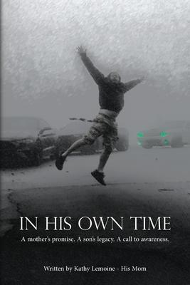 In His Own Time