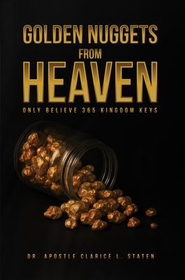 Golden Nuggets From Heaven