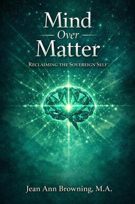 Mind Over Matter