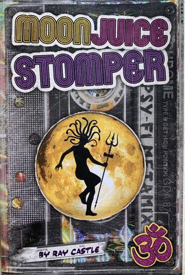 Moon Juice Stomper 2nd Edition